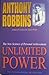 Unlimited Power: The New Science Of Personal Achievement