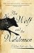 The Wolf and the Watchman