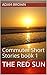 The Red Sun: Commuter Short...
