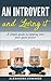 An Introvert and Loving it by Alexandra Edwards