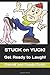 STUCK on YUCK!