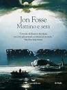 Mattino e sera by Jon Fosse