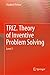 TRIZ. Theory of Inventive Problem Solving: Level 1