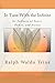 In Tune With the Infinite: Or Fullness of Peace, Power, and Plenty