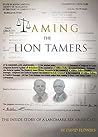 Taming the Lion T...