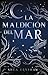 La maldición del mar