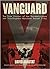 Vanguard: The True Stories ...
