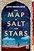 The Map of Salt and Stars