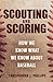 Scouting and Scoring: How W...