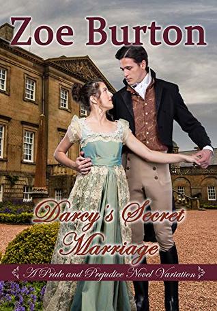 Darcy's Secret Marriage: A Pride & Prejudice Novel Variation (Kindle Edition)