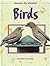 Birds by Ernestine Giesecke