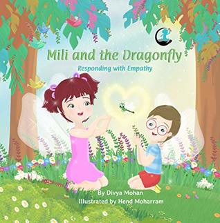Mili and the Dragonfly: Empathy Book (Kindle Edition)