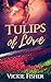 Tulips of Love