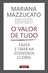 O Valor de Tudo -...