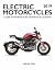 Electric Motorcycles 2019 by Micah Toll