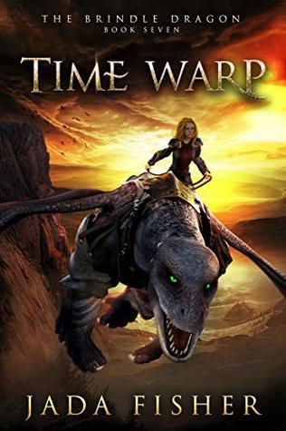 Time Warp (The Brindle Dragon #7)