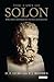 The Laws of Solon: A New Edition with Introduction, Translation and Commentary (Library of Classical Studies)