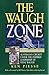 The Waugh Zone. Australian ...