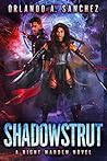 Shadowstrut
