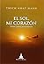 El sol, mi corazón : vivir conscientemente