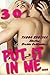 Put It In Me… 30 TABOO EROT...
