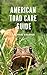 American Toad Care Guide by Rachael Evasius