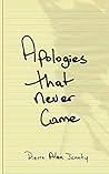 Book cover for Apologies That Never Came