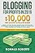 Blogging for Profits in 201...
