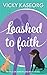 Leashed to Faith (Mirror La...