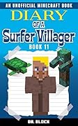 Diary of a Surfer Villager, Book 11