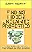 FINDING HIDDEN UNCLAIMED PROPERTY by Steven Redwine