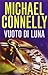 Vuoto di luna by Michael    Connelly
