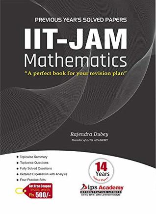 IIT JAM Mathematics Solution Book - 14 Years Solved Papers 2005-2018 (Paperback)