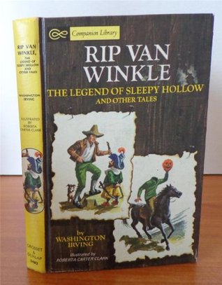 Rip Van Winkle and the Legend of Sleepy Hollow and Other Tales (Hardcover)