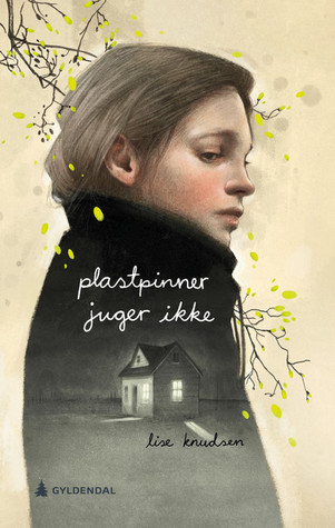 Plastpinner juger ikke (Hardcover)