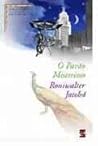 O Pavão Misterioso E Outras Memorias by Roniwalter Jatobá de Almeida