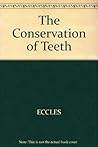 Conservation of Teeth