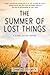 The Summer of Lost Things (...