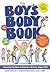 The Boys Body Book: Everything You Need to Know for Growing Up!