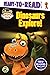 Dinosaurs Explore!: Ready-t...