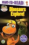 Dinosaurs Explore! by May Nakamura