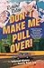 Don't Make Me Pull Over!: An Informal History of the Family Road Trip
