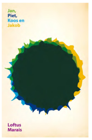 Jan, Piet, Koos en Jakob: gedigte