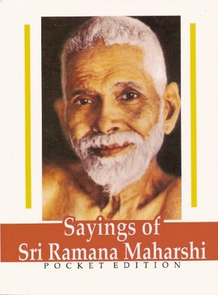 Sayings of Sri Ramana Maharshi (Paperback)