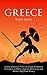 History of Greece by Nicole James