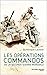 Les commandos de la Seconde...