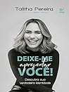 Deixe-me apresentar você!: Descubra sua verdadeira identidade