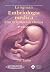 Embriologia Medica Con Orientacion Clinica by T.W. Sadler