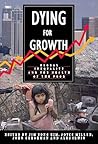 Dying For Growth:...
