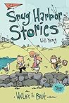 Snug Harbor Stories by Will  Henry